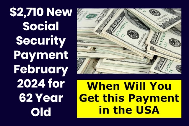 $2,710 New Social Security Payment 