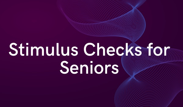 Seniors Stimulus Checks