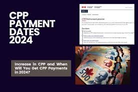 CPP Payment Dates 2024 