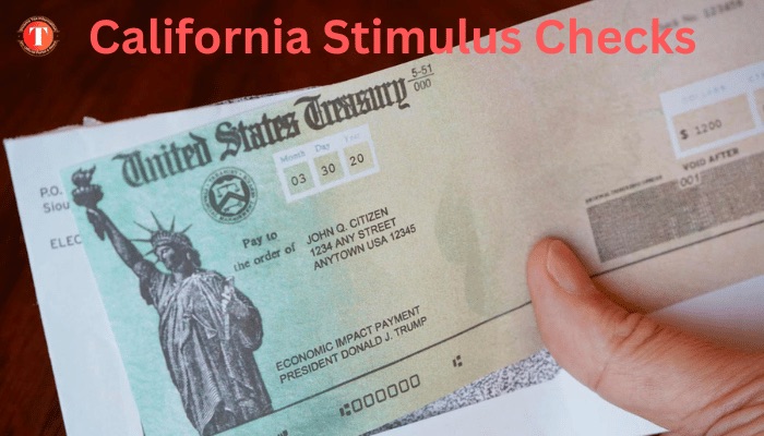 California Stimulus Checks 